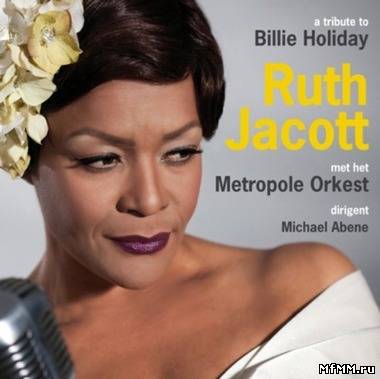 Ruth Jacott - A Tribute To Billie Holiday (2010)