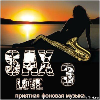 VA - Sax & Love 3 (2011)