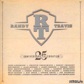 Randy Travis - Anniversary Celebration (2011)