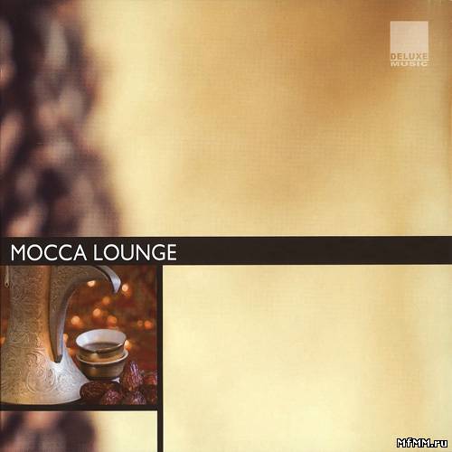 Mehmet Cemal Yesilcay - Mocca Lounge (2009)