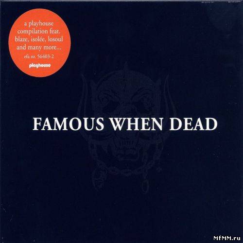 VA - Famous When Dead (2001)