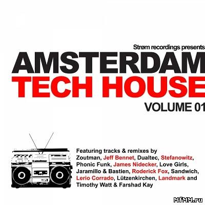 Amsterdam Tech House vol 1 2011