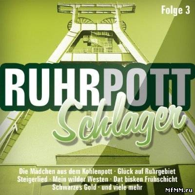 VA - Ruhrpott Schlager Folge 3 ( 2011)