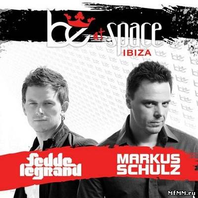 Be At Space Ibiza (Mixed by Fedde Legrand & Markus Schulz) 2011