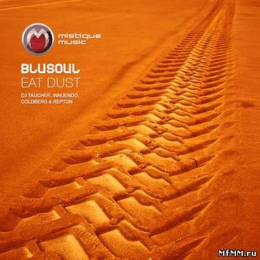 Blusoul - Eat Dust