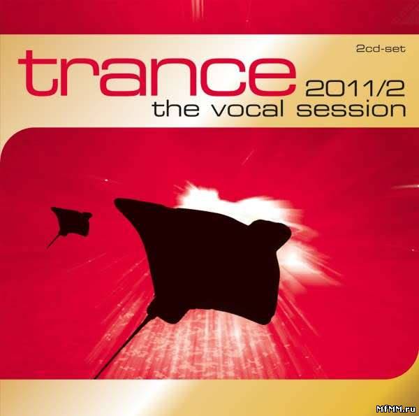 VA - Trance The Vocal Session 2011/2 (2011)