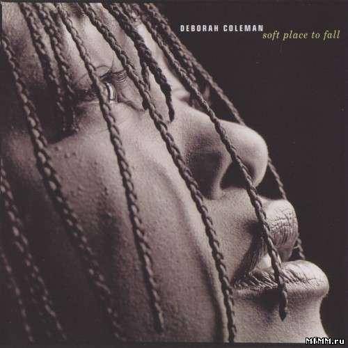 Deborah Coleman - Soft Place To Fall (2000)