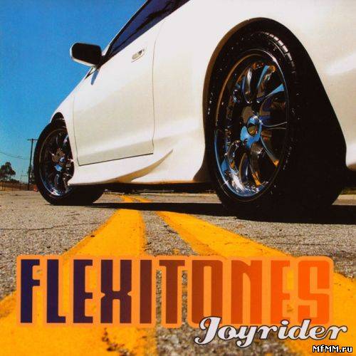 Flexitones - Joyrider (2004)