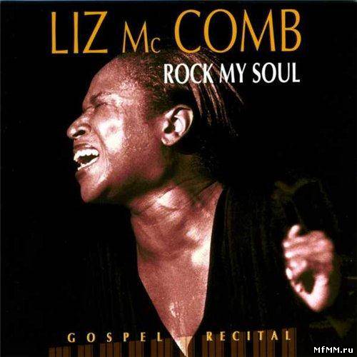 Liz McComb - Rock My Soul (1993)