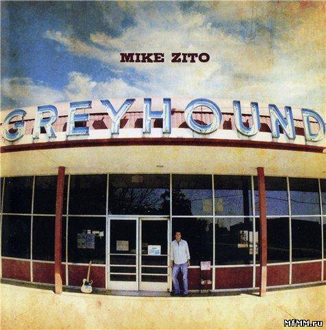 Mike Zito - Greyhound (2011)