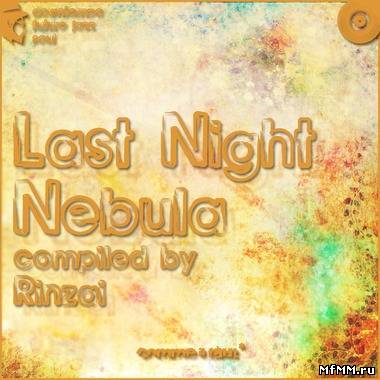 VA - Comme-il-faut: Last Night Nebula (2011)