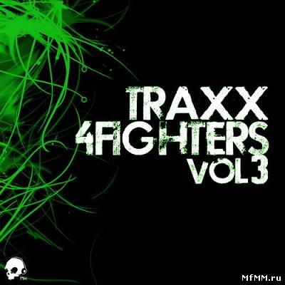 Traxx.4 Fighters Vol.3 2011