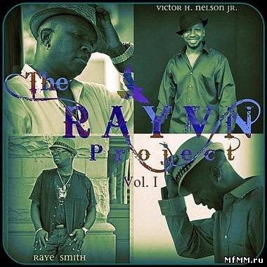 The Rayvn Project - The Rayvn Project Vol. I (2011)