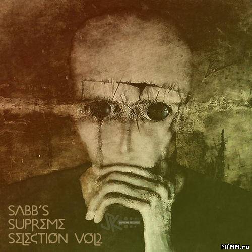 VA - Sabb’s Supreme Selection Volume 2 (2011)