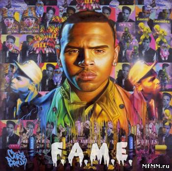 Chris Brown - F.A.M.E. (Deluxe Edition) (2011)