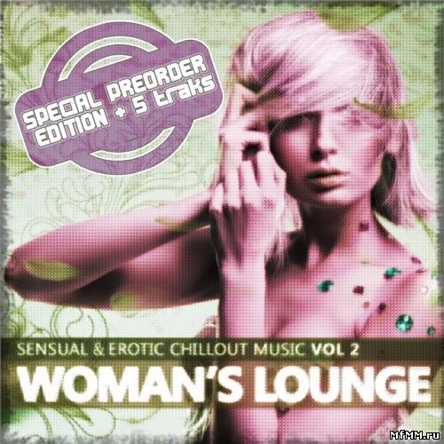 VA - Woman's Lounge, Vol. 2 (Special Edition) 2011