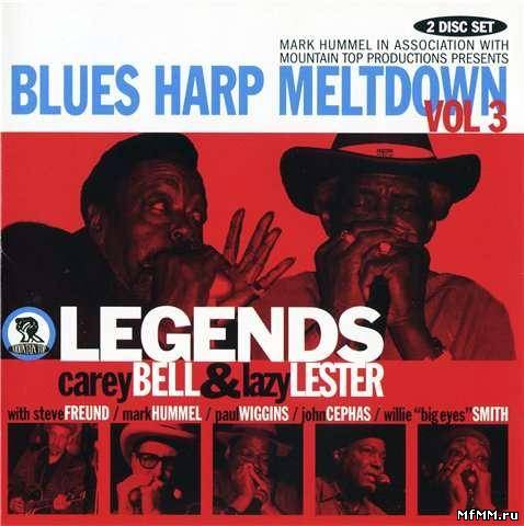 VA - Blues Harp Meltdown - Vol 3 Legends (2006)