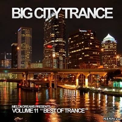 Big City Trance Volume 11(2011)