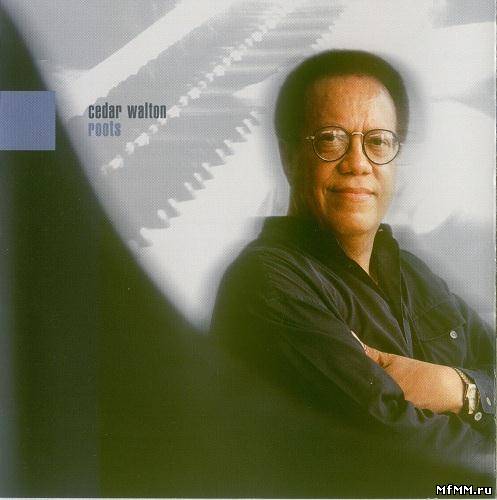 Cedar Walton - Roots (1999)