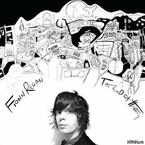 Fionn Regan - The End Of History (2006)