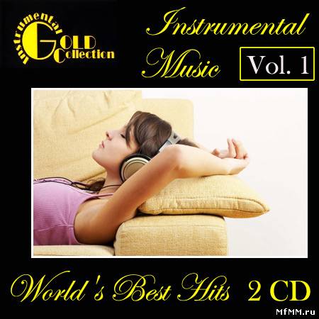 VA - Instrumental Gold Collection - World's Best Hits Vol. 1 (2011)