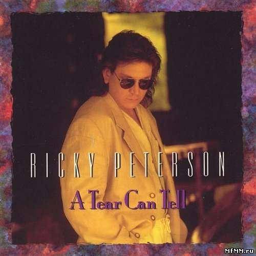 Ricky Peterson - A Tear Can Tell (1996)