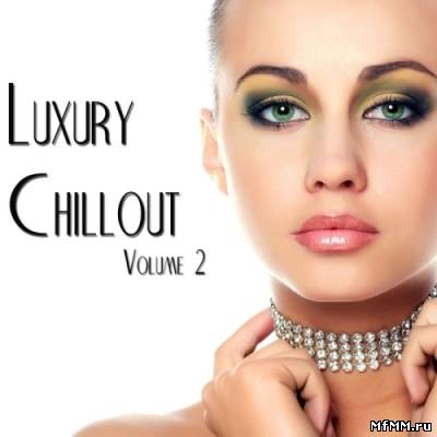 VA - Luxury Chillout, Vol. 2 (2011)