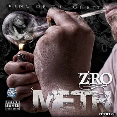 Z-Ro - Meth (2011)