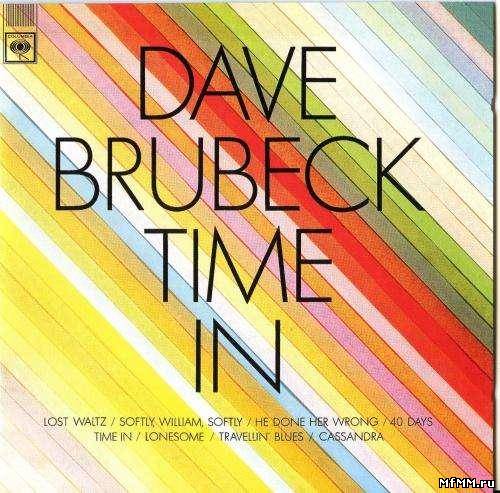 Dave Brubeck - Time In (1966/2004)