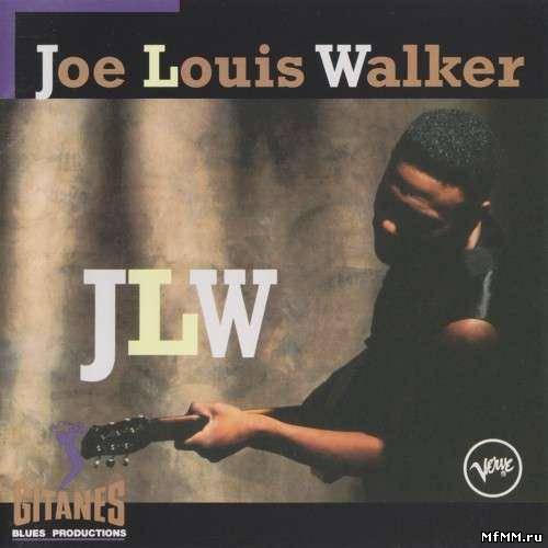 Joe Louis Walker - JLW (1994)