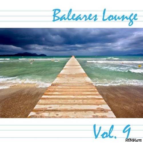 VA - Baleares Lounge Vol. 9 (2010)