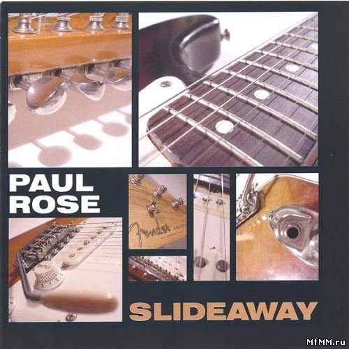 Paul Rose - Slideaway (2001)