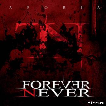 Forever Never - Aporia (2006)