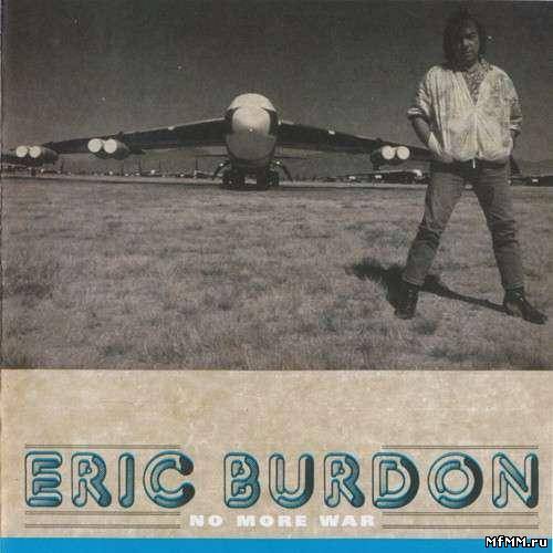 Eric Burdon - No More War (2008)