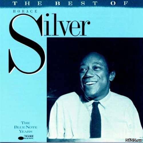 Horace Silver - The Best of Horace Silver (1988)