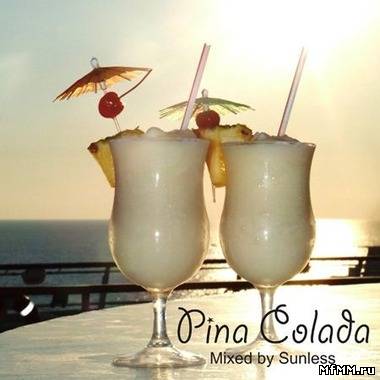 Sunless - Pina Colada (2011)