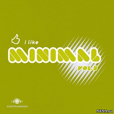 I Like Minimal Vol.2 2011