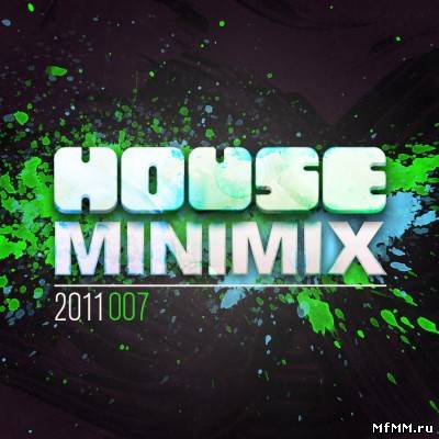 VA - House Mini Mix 2011 - 007 (2011)