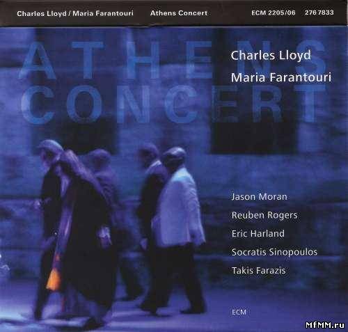 Charles Lloyd & Maria Farantouri - Athens Concert (2011)