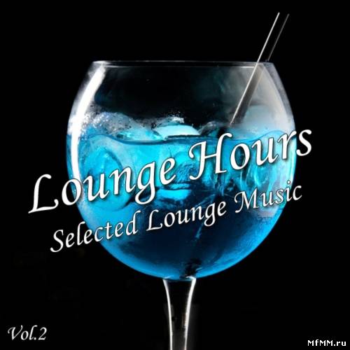 VA - Lounge Hours Vol.2 (2011)