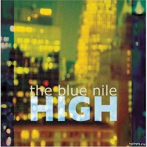 The Blue Nile - High (2004)