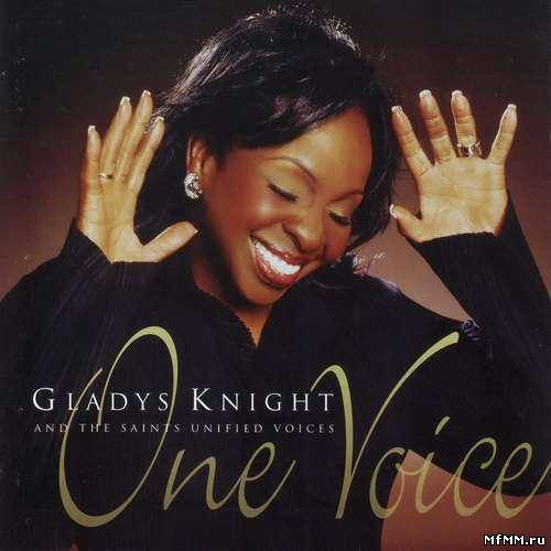 Gladys Knight and the Saints Unified Voices - One Voice (2005)