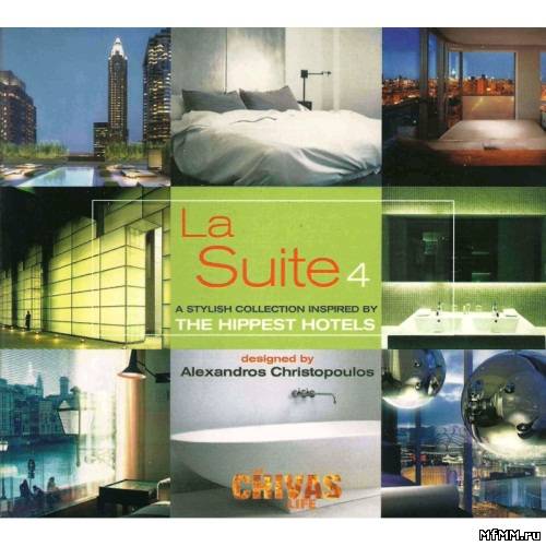 VA - La Suite 4: A collection Compiled By Alexandros Christopoulos (2006)