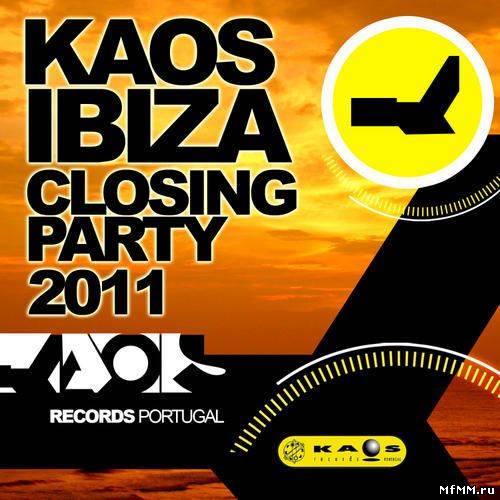 VA - Kaos Ibiza Closing Party (2011)