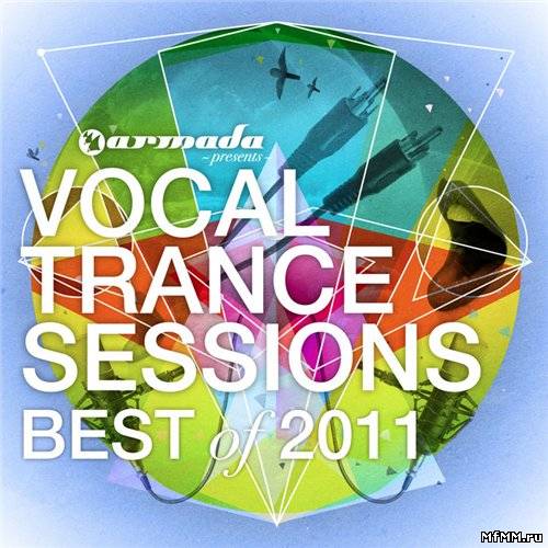 VA - Vocal Trance Sessions – Best Of 2011 (2011)