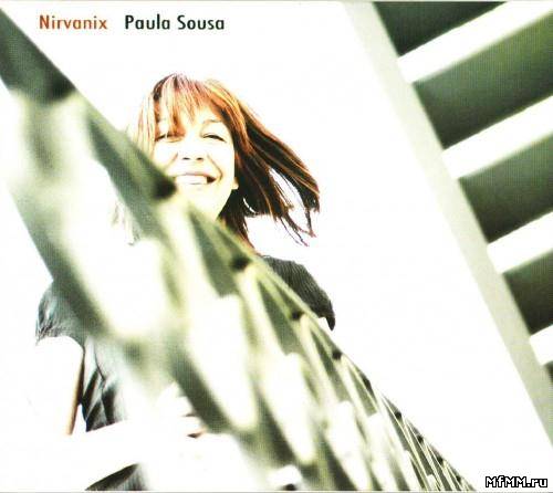 Paula Sousa - Nirvanix (2010)