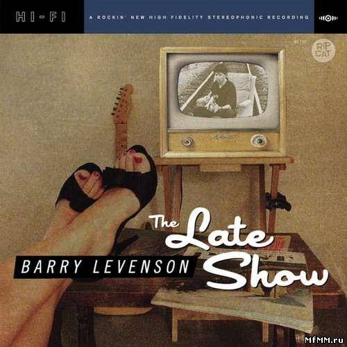 Barry Levenson - The Late Show (2011)