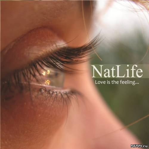 Natlife - Love Is The Feeling (2011)