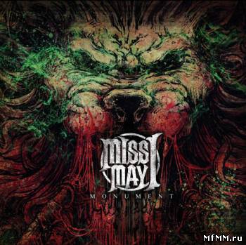 Miss May I - Monument (Deluxe Edition) (2011)