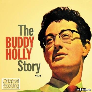 Buddy Holly - The Buddy Holly Story Vol. II (2011)